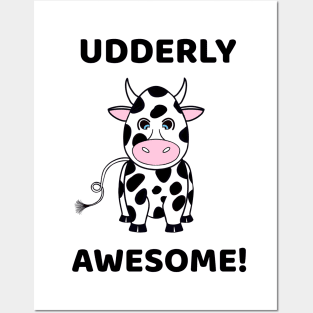 COW Lover Udderly Awesome Funny Cow Quote Posters and Art